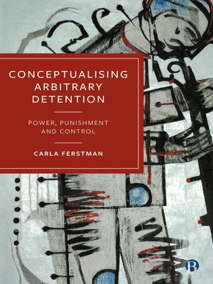 Conceptualising Arbitrary Detention - ebook